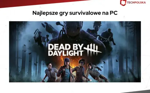 Okładka gry "Dead by Daylight" - jedna z najlepszych gier survivalowych na PC, gdzie gracze uciekają przed mordercą.
