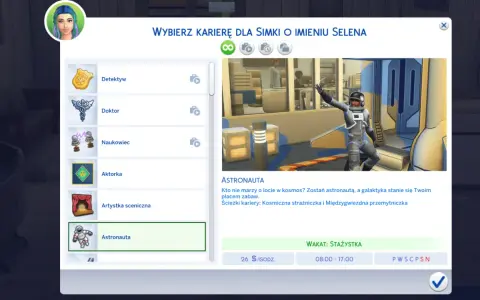 Wybór kariery dla Simki Seleny w Sims 4: astronautka. Marzy o kosmosie i międzygwiezdnych podróżach.